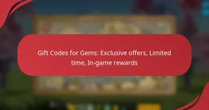Gift Codes for Gems: Exclusive offers, Limited time, In-game rewards