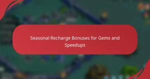 Seasonal Recharge Bonuses for Gems and Speedups