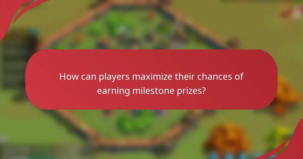 How can players maximize their chances of earning milestone prizes?