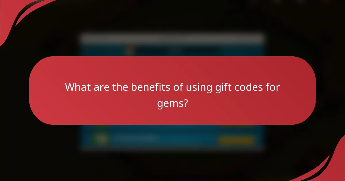What are the benefits of using gift codes for gems?