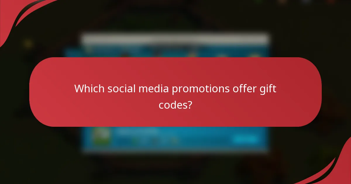 Which social media promotions offer gift codes?
